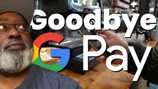 👋Goodbye Google Pay! Hello Google Wallet!