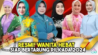 PENYANYI DANGDUT MENUJU PANGGUNG POLITIK! 10 Wanita yang Maju di Pilkada Calon Gubernur Pemilu 2024