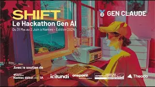 Shift, le Hackathon Gen AI 2024 - Démo Gen Claude 🥈