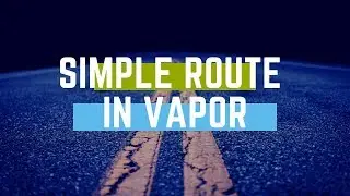 Server Side Swift - Simple Route in Vapor