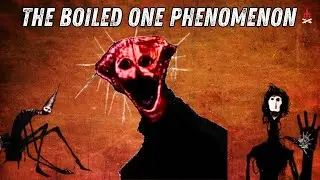 The Boiled One is TERRIFYING