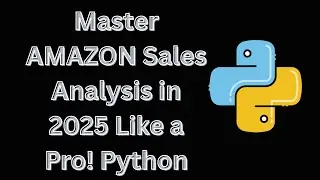Master AMAZON Sales Analysis in 2024 Like a Pro! Python Hindi