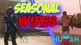 ONCE HUMAN WILL HAVE SEASONAL WIPES EVERY 6 WEEKS! #OnceHuman BETA GAMEPLAY