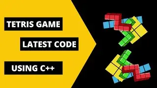 how to make tetris in c++  | Free Source Code | Mini Project | Latest
