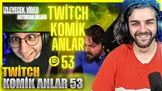 Ebonivon - TWİTCH KOMİK ANLAR #53 İzliyor