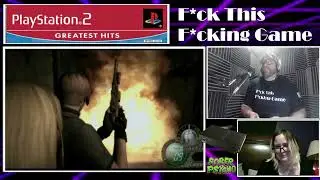 F*ck This F*cking Game: Resident Evil 4 PS2 S3 Ep6