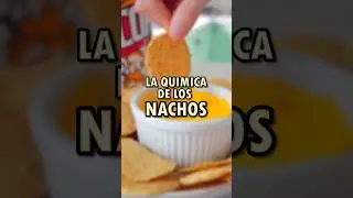 La química de los nachos con queso - Curiosidades #shorts