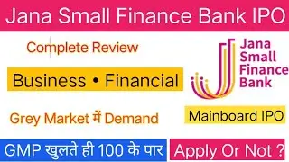 Jana Small Finance Bank IPO Review | Jana Small Finance Bank IPO GMP | Apply Or Not ?