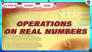 Number System | Operations of Real Numbers | #Class9 #chapter1 #ncert #cbse