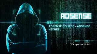 Adsense course - Adsense hicheel