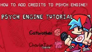 HOW TO ADD CREDITS TO PSYCH ENGINE! (no coding) | Psych Engine No Coding Tutorial #6