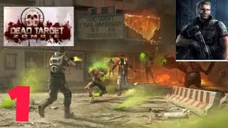 Dead target gameplay walkthrough (part 1)