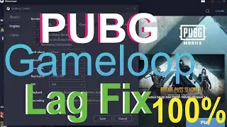 How To Fix Pubg Mobile Lag on PC in Gameloop Emulator