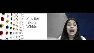 The Leader Within You With Anmol Seghal