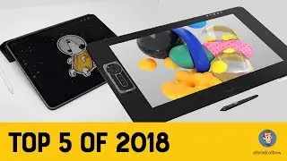 My Top 5 Drawing Tablets of 2018