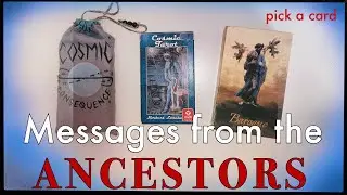 🌞🦉MESSAGES FROM THE ANCESTORS 🧿/ pick a card