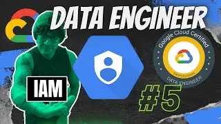 GCP Data Engineer Certification 05 - Introducción al servicio IAM
