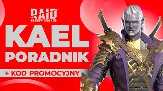Kael 🔥RAID Shadow Legends Poradnik 🇵🇱 RAID SL po polsku 🇵🇱