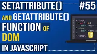 getAttribute and setAttribute methods in JavaScript | Javascript Tutorial