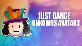 Just Dance Unlimited - Unknown and Beta Avatars