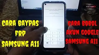 cara baypas akun google Samsung a11 || cara baypas frp Samsung a11
