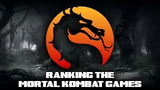 RANKING The 'Mortal Kombat' Games - The Definitive 616Entertainment List.