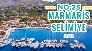 Hafta Sonu Rotaları No:25 | Muğla - Marmaris Selimiye