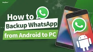 How to Backup WhatsApp Messages from Android to PC | Easy WhatsApp Backup Guide