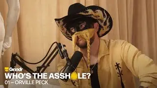 Who’s the A**hole? with Katya (feat. Orville Peck) | Grindr