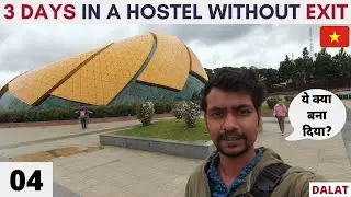 Best Hostel to get stuck in Dalat, Vietnam (EP 04) Dalat Travel Vlog in Hindi