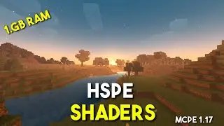 MCPE 1.17- HSPE SHADERS 3.5 [1GB RAM] - Minecraft PE Realista