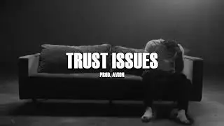 (FREE) Bryson Tiller Type Beat - Trust Issues
