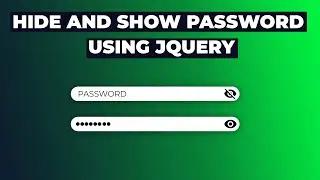 Show Hide Password Using JQuery | Toggle Show and Hide Password