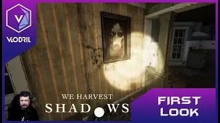 First Look - We Harvest Shadows - Horror Farming Sim - 4k