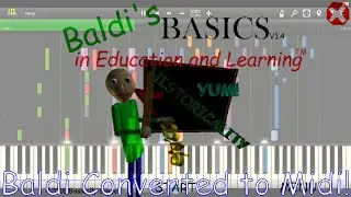 Baldi's Basics BUT it's Converted to MIDI!