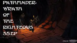 Pathfinder: Wrath of the Righteous - Храм Доброй охоты. Полное прохождение с пояснениями. 55