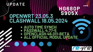 OpenWrt 23.05.3 Stable Clash-Wall 18.05.2024 For HG680P | REYRE-WRT