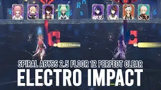 Electro Impact (Yae, Fischl, Beidou, Raiden, Sara) Spiral Abyss 2.5 Floor 12 | Genshin Impact