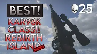 BEST KAR98K CLASS FOR REBIRTH!!😱😏 25KILL GAME eXiLeDZYN