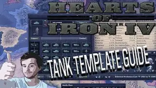 Hearts of Iron IV Tank and Armoured Division Design Guide