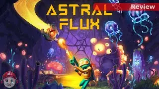 Review: Astral Flux on Nintendo Switch