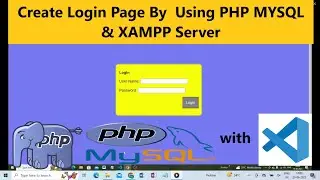 Login Page  in  PHP  + MySQL +| XAMPP  