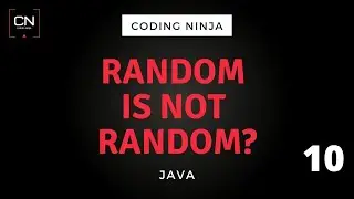 Random is not Random? | Java | Coding Ninja