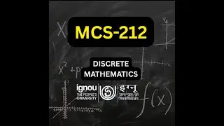 MCS-212 Discrete Mathematics | MCA IGNOU | UGC NET Computer Sciene | Listen Along Book | Block wise