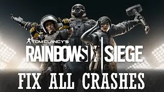 How to Fix Rainbow Six Siege All Crashes | All Crashes issues | Simple Solution