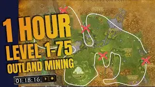Fastest 1-75 Outland Mining 1 hour to MAX LEVEL Retail WoW