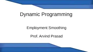 Dynamic Programming Employment Smoothing