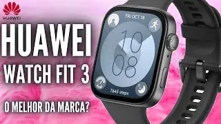 LANÇAMENTO HUAWEI WATCH FIT 3! O MELHOR SMARTWATCH DA SUA FAIXA DE PREÇO? ENVIO DIRETO DO BRASIL!