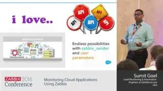 Sumit Goel - Monitoring Cloud Applications Using Zabbix | Zabbix Conference 2016