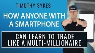 How Anyone With a Smartphone Can Learn to Trade Like a Multi-Millionaire
